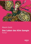 Cover-Bild zum Titel 'Das Leben des Klim Samgin' von 'Maxim Gorki'