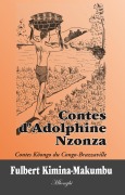 Cover-Bild zum Titel 'Contes d'Adolphine Nzonza' von 'Fulbert Kimina-Makumbu'