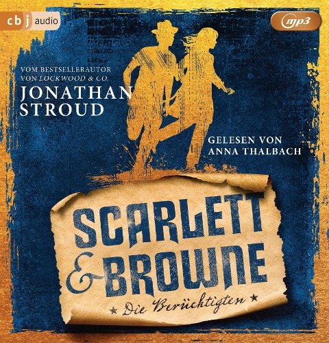 Scarlett & Browne - Die Berüchtigten - Jonathan Stroud