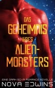 Cover-Bild zum Titel 'Das Geheimnis ihres Alien-Monsters' von 'Nova Edwins'