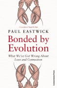 Cover-Bild zum Titel 'Bonded by Evolution' von 'Paul Eastwick'