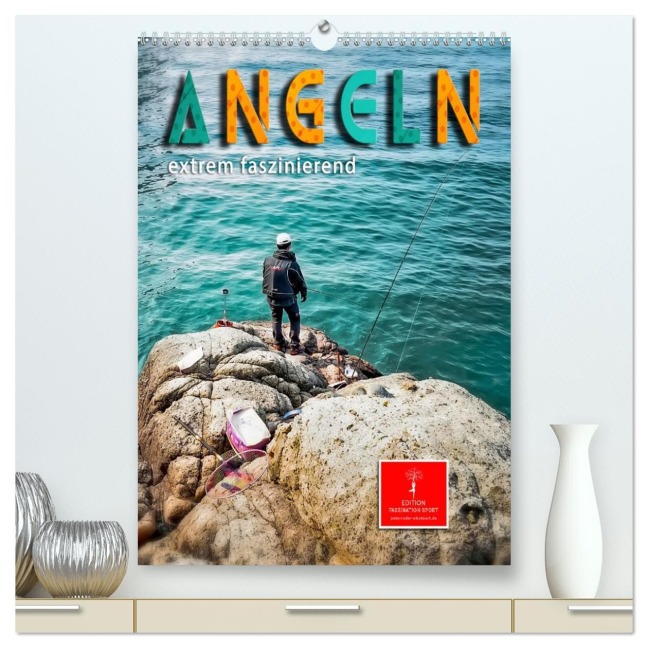 Angeln - extrem faszinierend (hochwertiger Premium Wandkalender 2026 DIN A2 hoch), Kunstdruck in Hochglanz - Peter Roder