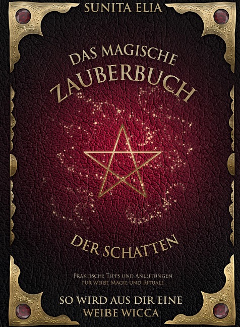 Das magische Zauberbuch der Schatten - Sunita Elia