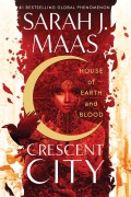 Cover-Bild zum Titel 'House of Earth and Blood' von 'Sarah J Maas'