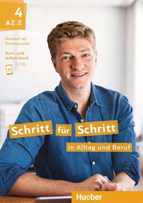 Schritt für Schritt in Alltag und Beruf 4 - Silke Hilpert, Franz Specht, Andreas Tomaszewski, Angela Pude, Dörte Weers