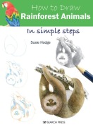 Cover-Bild zum Titel 'How to Draw Rainforest Animals in Simple Steps' von 'Susie Hodge'