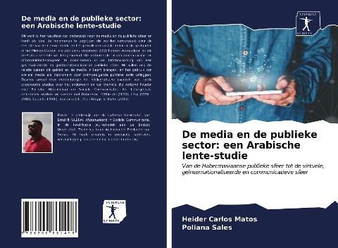De media en de publieke sector: een Arabische lente-studie - Heider Carlos Matos, Poliana Sales