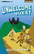 An Unwelcome Quest - Scott Meyer