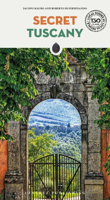 Secret Tuscany - Jacopo Mauro, Roberto Di Ferdinando