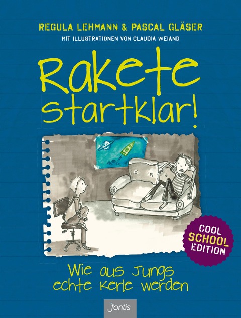 Rakete startklar! - Regula Lehmann, Pascal Gläser