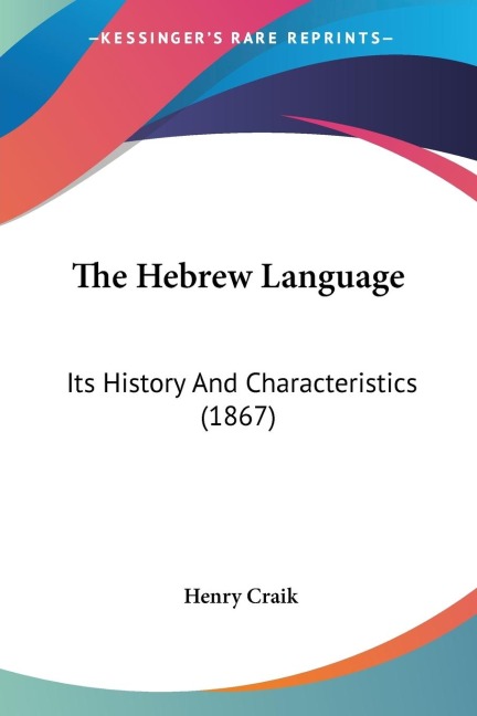 The Hebrew Language - Henry Craik