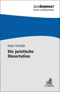Cover-Bild zum Titel 'Die juristische Dissertation' von 'Daria Bayer, Jan-Robert Schmidt'