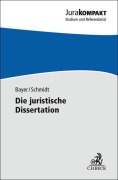Cover-Bild zum Titel 'Die juristische Dissertation' von 'Daria Bayer, Jan-Robert Schmidt'
