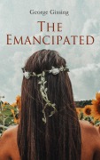 Cover-Bild zum Titel 'The Emancipated' von 'George Gissing'