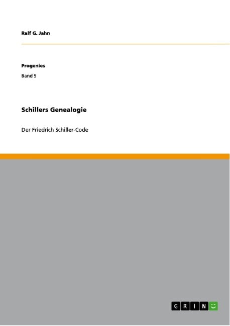 Schillers Genealogie - Ralf G. Jahn