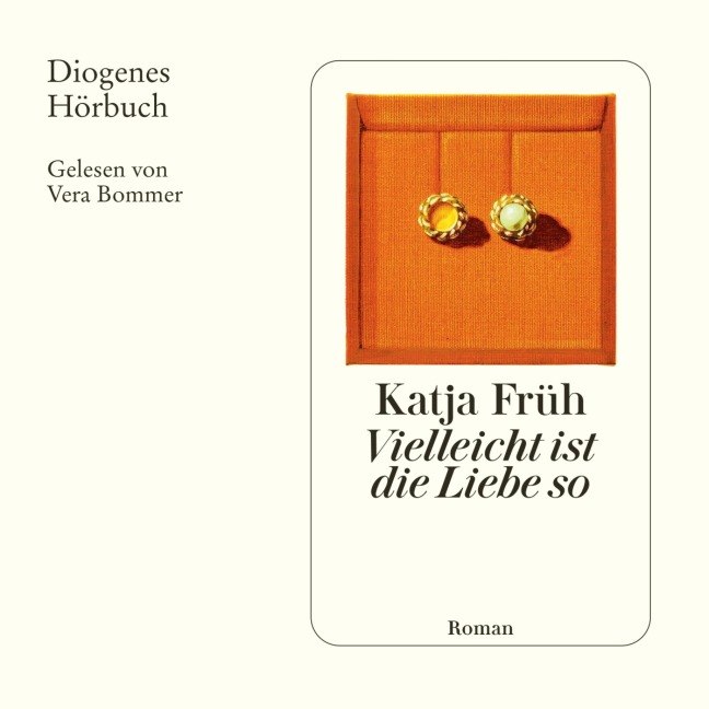 Vielleicht ist die Liebe so - Katja Früh