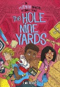 Cover-Bild zum Titel 'The Hole Nine Yards' von 'Stacia Deutsch'