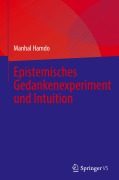 Cover-Bild zum Titel 'Epistemisches Gedankenexperiment und Intuition' von 'Manhal Hamdo'