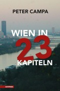 Cover-Bild zum Titel 'Wien in 23 Kapiteln' von 'Peter Campa'