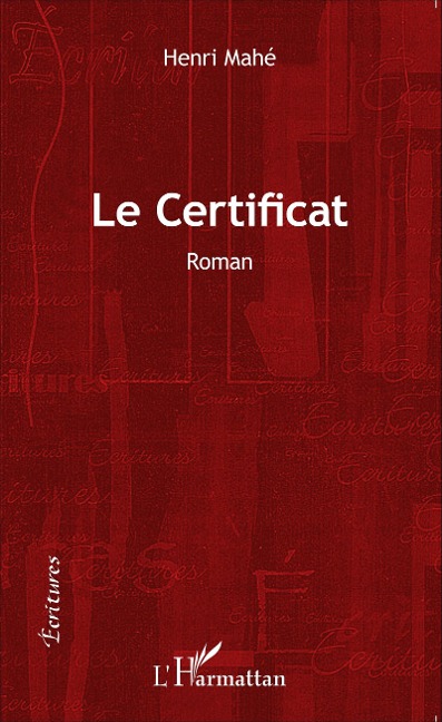 Le Certificat - Henri Mahé