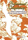 Cover-Bild zum Titel 'Professional Chaplaincy' von 'Larry Van De Creek'