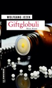 Cover-Bild zum Titel 'Giftglobuli' von 'Wolfgang Jezek'