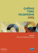 Cover-Bild zum Titel 'Cagdas Türk Felsefesine Giris' von 'Emrullah Kilic'