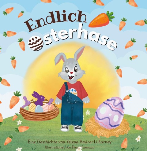 Endlich Osterhase - Yelena Amira-Li Karney
