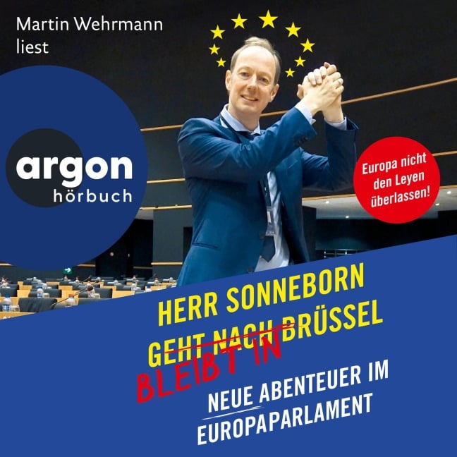 Herr Sonneborn bleibt in Brüssel - Martin Sonneborn