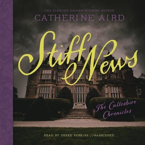 Stiff News Lib/E - Catherine Aird