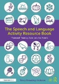 Cover-Bild zum Titel 'The Speech and Language Activity Resource Book' von 'Tracy Broadley Jackson'