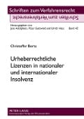 Urheberrechtliche Lizenzen in nationaler und internationaler Insolvenz - Christoffer Bortz