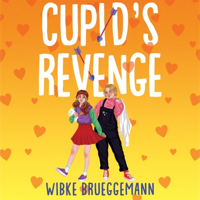 Cupid's Revenge - Wibke Brueggemann