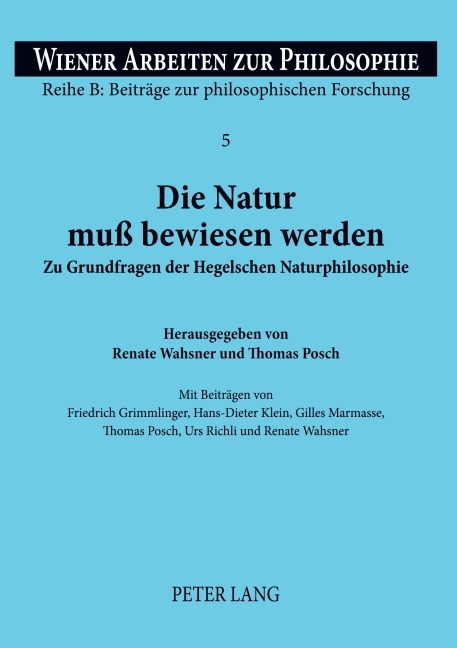 Die Natur muß bewiesen werden - Renate Wahsner, Thomas Posch