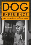 Cover-Bild zum Titel 'Dog Experience' von 'Ulv Philipper'