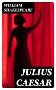 Cover-Bild zum Titel 'Julius Caesar' von 'William Shakespeare'