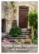 Cover-Bild zum Titel 'Türen, Tore, Fenster der Provence (Wandkalender 2026 DIN A3 hoch), CALVENDO Monatskalender' von 'Thomas Seethaler'