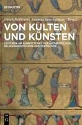 Von Kulten und Künsten - 
