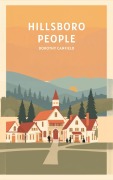 Cover-Bild zum Titel 'Hillsboro People' von 'Dorothy Canfield'