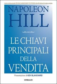 Le chiavi principali della vendita - Napoleon Hill