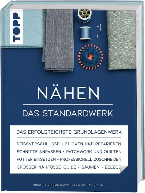 Nähen - Das Standardwerk - Brigitte Binder, Karin Roser, Jutta Kühnle
