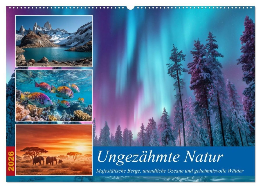 Ungezähmte Natur (Wandkalender 2026 DIN A2 quer), CALVENDO Monatskalender - Steffen Gierok-Latniak