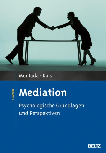 Mediation - Leo Montada, Elisabeth Kals