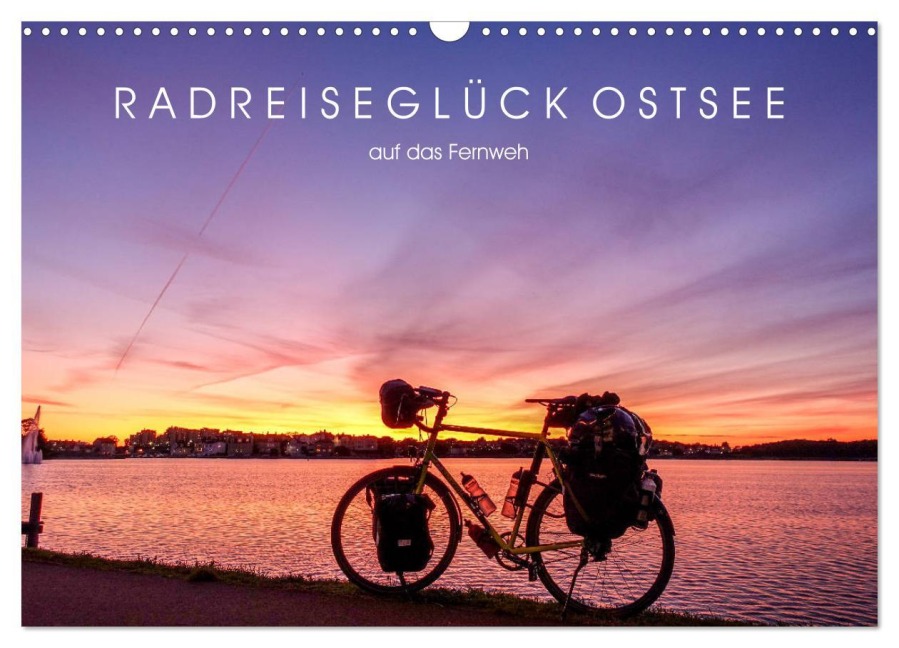 Radreiseglück Ostsee (Wandkalender 2026 DIN A3 quer), CALVENDO Monatskalender - Bernd Schadowski