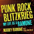 Punk Rock Blitzkrieg Lib/E: My Life as a Ramone - Marky Ramone, Rich Herschlag