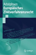 Cover-Bild zum Titel 'Europäisches Zivilverfahrensrecht' von 'Jens Adolphsen'