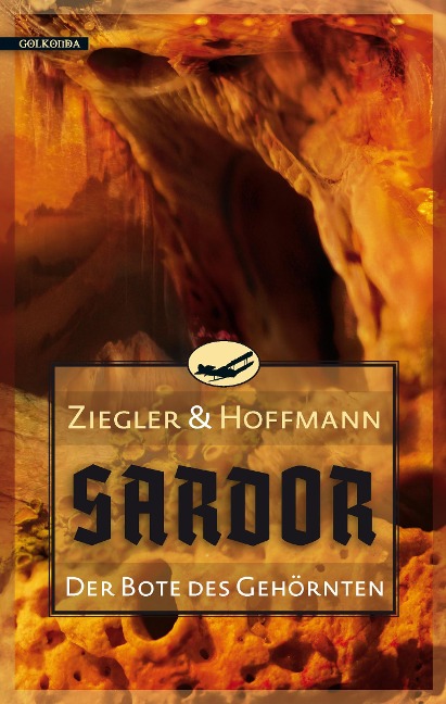 Sardor 3: Der Bote des Gehörnten - Thomas Ziegler, Markolf Hoffmann