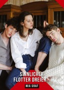 Cover-Bild zum Titel 'Sinnlicher Flotter Dreier' von 'Mia Graf'