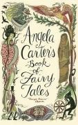 Cover-Bild zum Titel 'Angela Carter's Book Of Fairy Tales' von 'Angela Carter'