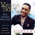 New Orleans Sessions - Wayne Boyd